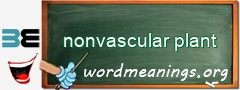 WordMeaning blackboard for nonvascular plant